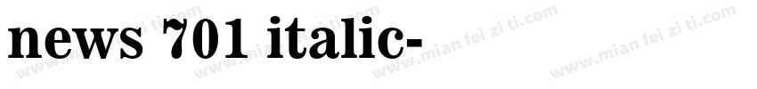 news 701 italic字体转换